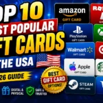 Top 10 Most Popular Gift Cards in the USA Right Now (2026 Guide)